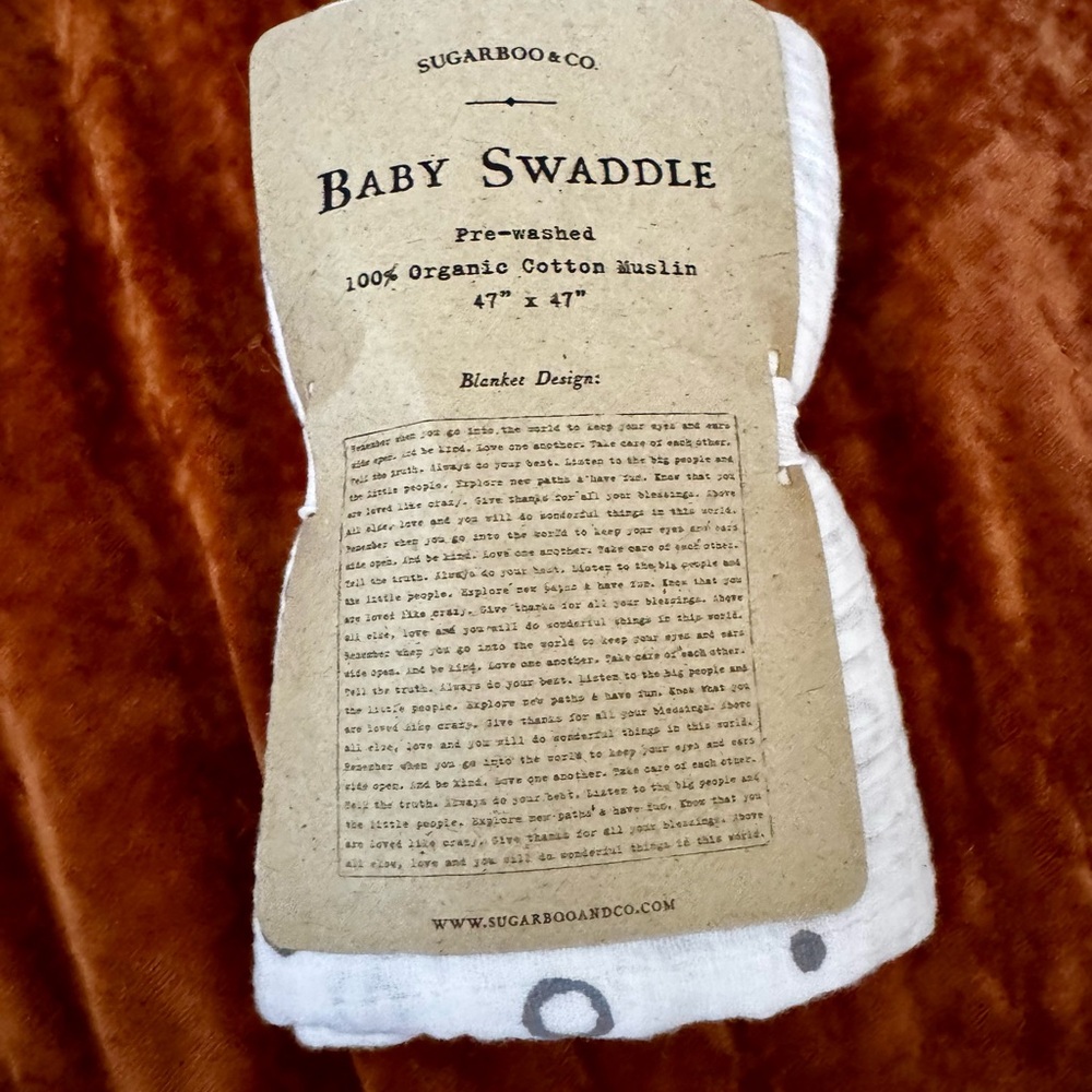 Sugarboo & Co. Baby Swaddle - “Remember when you go into the world”
